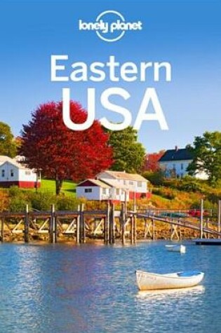 Cover of Lonely Planet Eastern USA