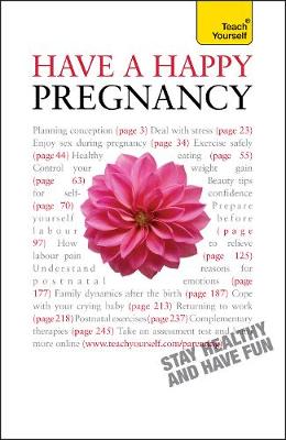 Cover of Have A Happy Pregnancy: Teach Yourself