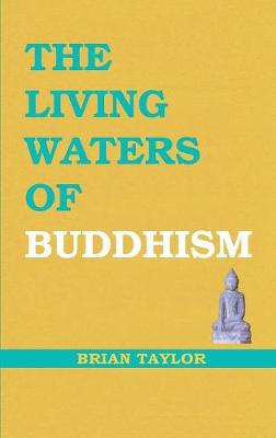 Book cover for The Living Waters of Buddhism