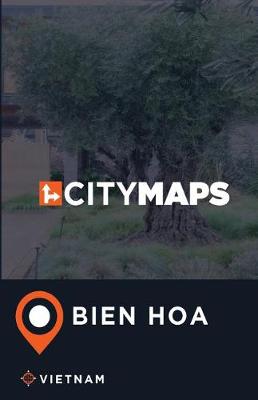 Book cover for City Maps Bien Hoa Vietnam