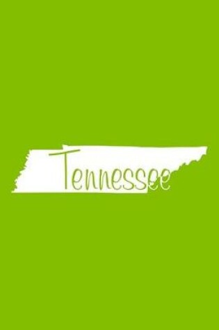 Cover of Tennessee - Lime Green Lined Notebook with Margins