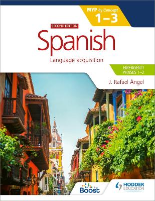 Book cover for Spanish for the IB MYP 1-3 (Emergent/Phases 1-2): MYP by Concept Second edition