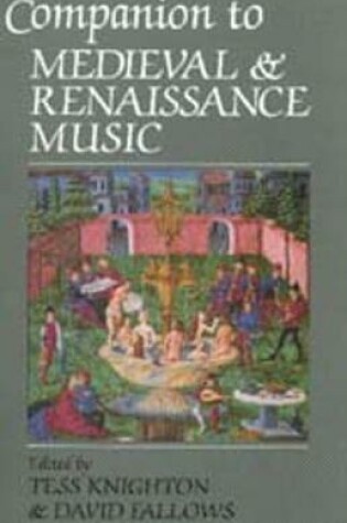 Cover of Companion to Medieval and Renaissance Music