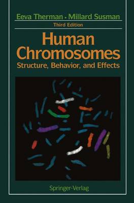 Book cover for Human Chromosomes: Structure, Behavior, and Effects