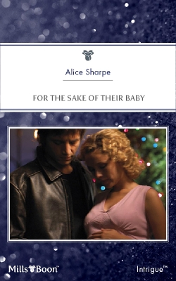 Book cover for For The Sake Of Their Baby