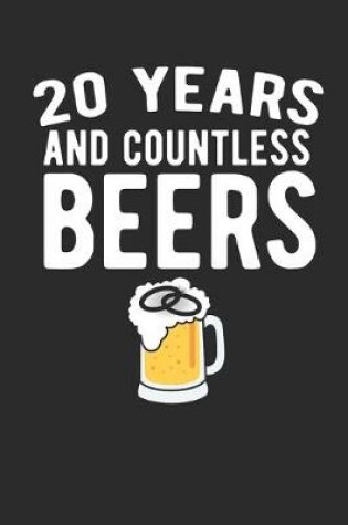 Cover of 20 Years And Countless Beers