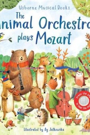 Cover of The Animal Orchestra Plays Mozart