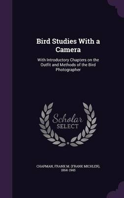 Book cover for Bird Studies with a Camera