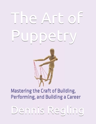 Cover of The Art of Puppetry