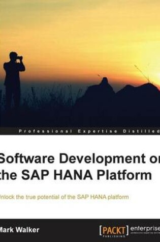 Cover of Software Development on the SAP Hana Platform