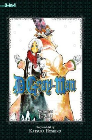 Cover of D.Gray-man (3-in-1 Edition), Vol. 1