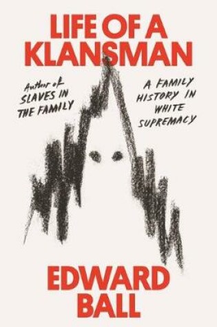 Cover of Life of a Klansman