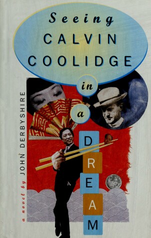 Book cover for Seeing Calvin Coolidge in a Dream