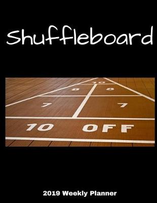 Book cover for Shuffleboard 2019 Weekly Planner