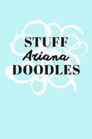 Cover of Stuff Ariana Doodles