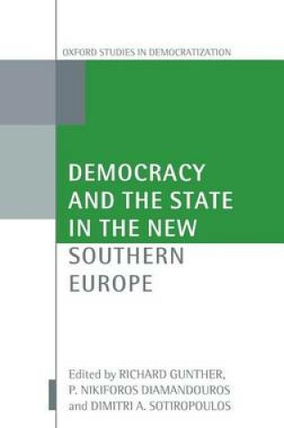 Cover of Democracy and the State in the New Southern Europe