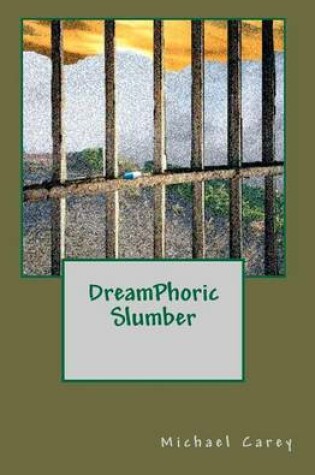 Cover of DreamPhoric Slumber