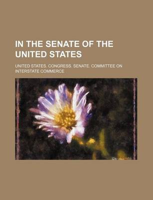 Book cover for In the Senate of the United States