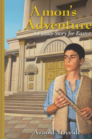 Cover of Amon`s Adventure – A Family Story for Easter