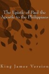 Book cover for The Epistle of Paul the Apostle to the Philippians