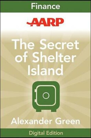 Cover of AARP the Secret of Shelter Island: Money and What Matters