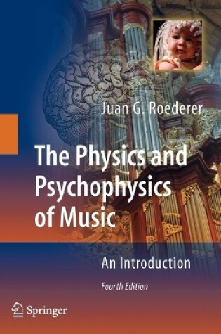 Cover of The Physics and Psychophysics of Music