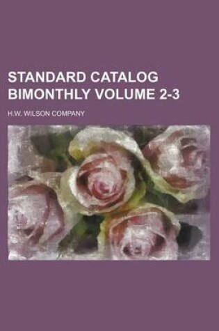 Cover of Standard Catalog Bimonthly Volume 2-3