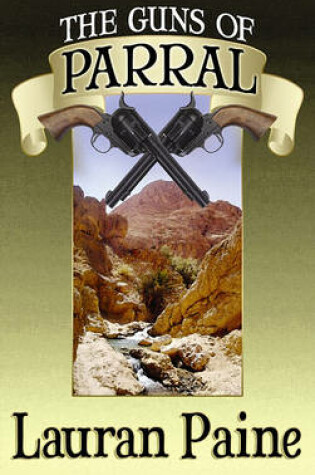 Cover of The Guns Of Parral