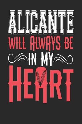 Book cover for Alicante Will Always Be In My Heart