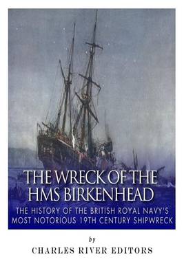 Book cover for The Wreck of the HMS Birkenhead