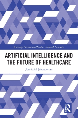 Cover of Artificial Intelligence and the Future of Healthcare