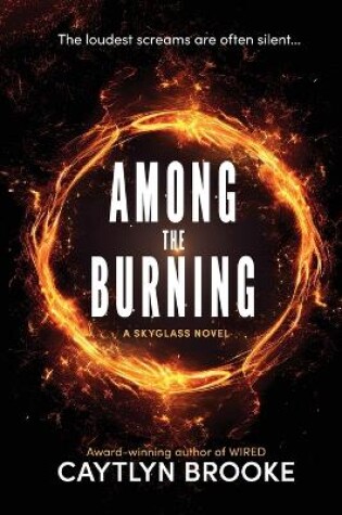 Cover of Among the Burning