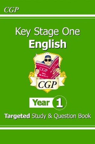 Cover of KS1 English Year 1 Targeted Study & Question Book