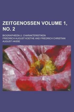 Cover of Zeitgenossen; Biographieen U. Charakteristiken Volume 1, No. 2