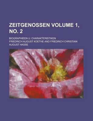 Book cover for Zeitgenossen; Biographieen U. Charakteristiken Volume 1, No. 2