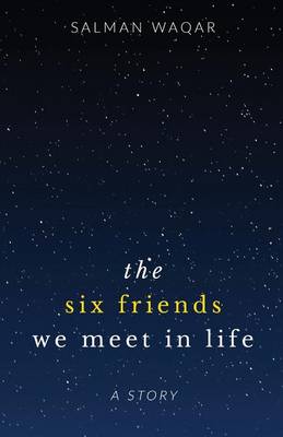 Book cover for The six friends we meet in life