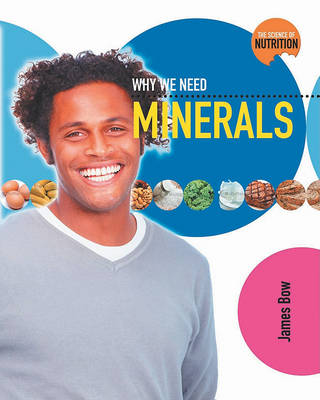 Cover of Why We Need Minerals