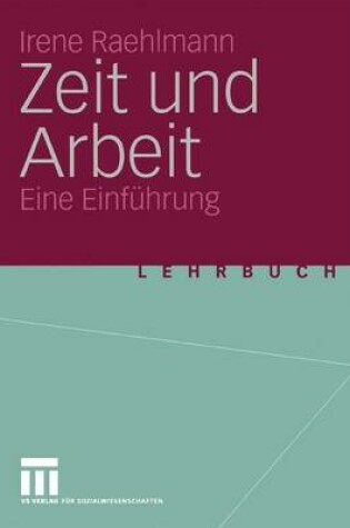 Cover of Zeit und Arbeit