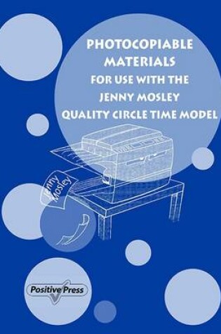 Cover of Photocopiable Materials for Use with the Jenny Mosley Quality Circle Time Model
