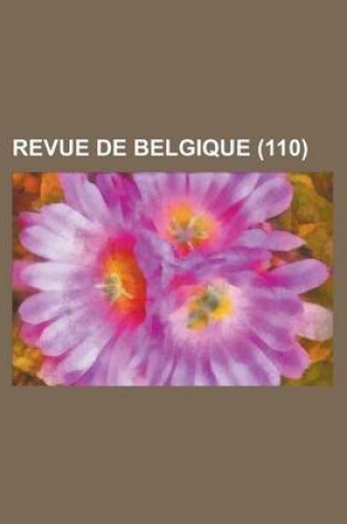 Cover of Revue de Belgique (110)