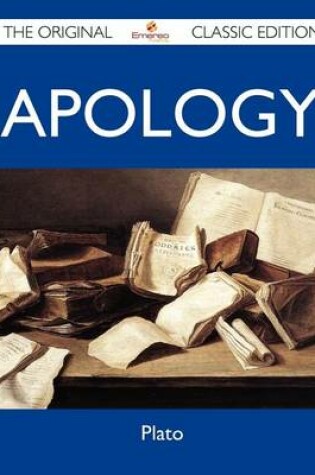 Cover of Apology - The Original Classic Edition