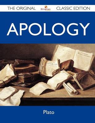 Book cover for Apology - The Original Classic Edition