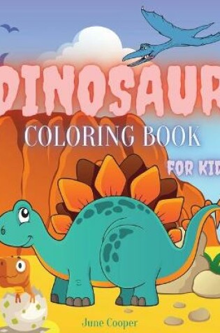 Cover of Dinosaur Coloring Book for Kids