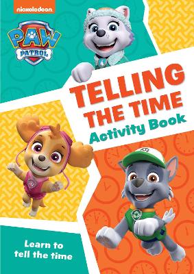 Book cover for PAW Patrol Telling The Time Activity Book