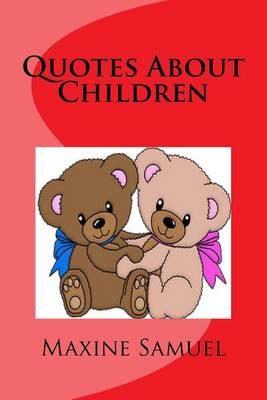 Book cover for Quotes about Children