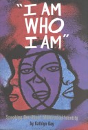 Book cover for I Am Who I Am