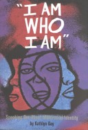 Cover of I Am Who I Am