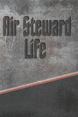 Book cover for Air Steward Life