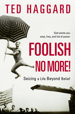 Book cover for Foolish No More!