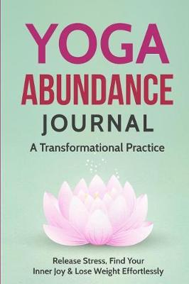 Book cover for Yoga Abundance Journal